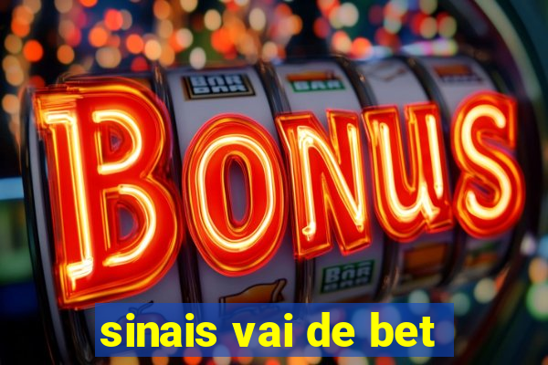 sinais vai de bet